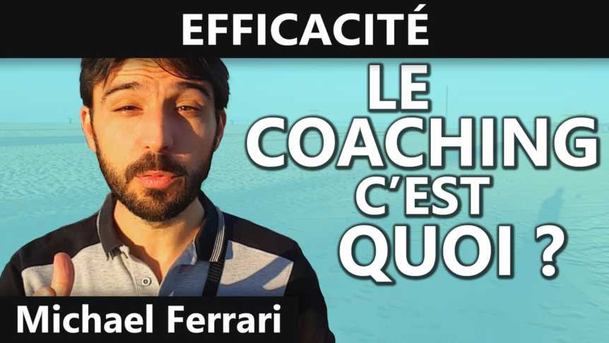 Le coaching, c'est quoi ?